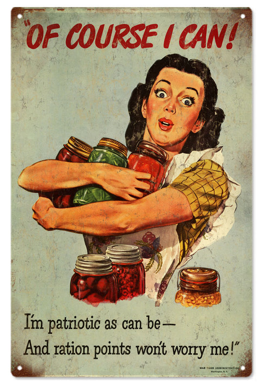 Of Course I Can Patriotic Military Vintage Style Metal Sign 12 x 18
