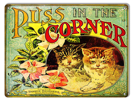 Puss In The Corner Vintage Style Metal Sign 9 × 12