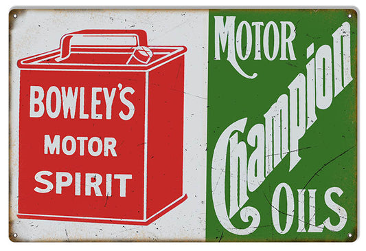 Bowleys Champion Motor Oil Vintage Style Metal Sign 12 × 18