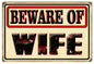Beware Of Wife 9x12