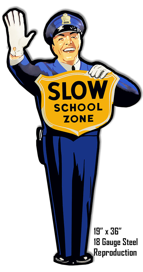 Slow School Zone 19x36