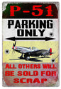 P-51 Parking Only Airplane 12x18
