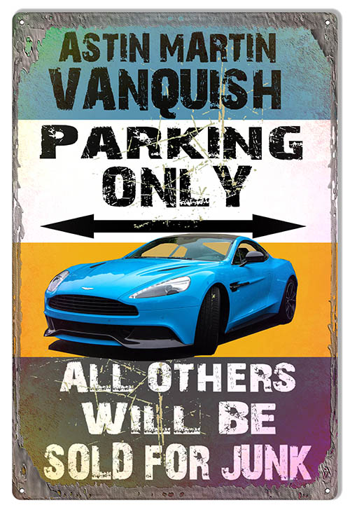 Astin Martin Vanquish Parking Only 12×18