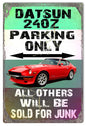 Datsun 240Z Parking Only 12×18