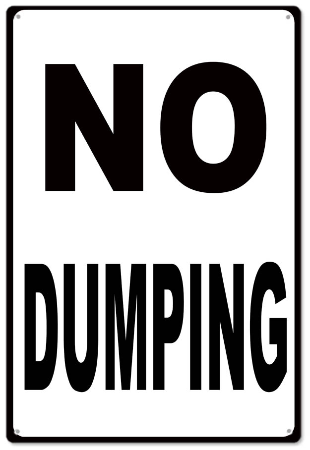 No Dumping 12x18