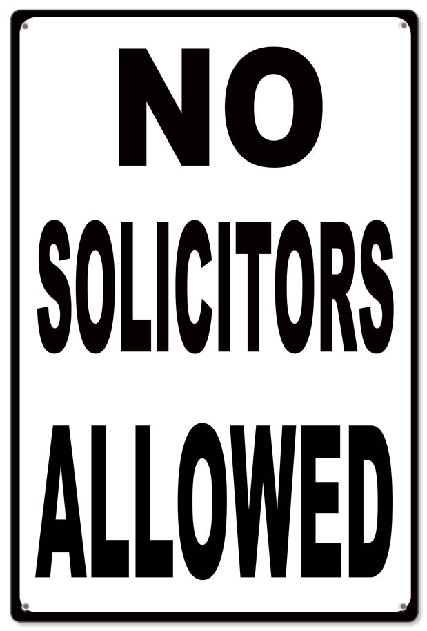 No Solicitors Allowed 12x18