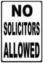 No Solicitors Allowed 12x18