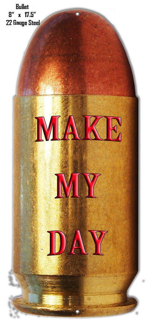 Bullet Make My Day 8×17.5