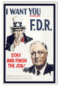 I Want You F.D.R Uncle Sam 12×18
