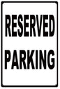 Reserved Parking 12x18