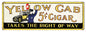 Yellow Cab Cigar 6×18