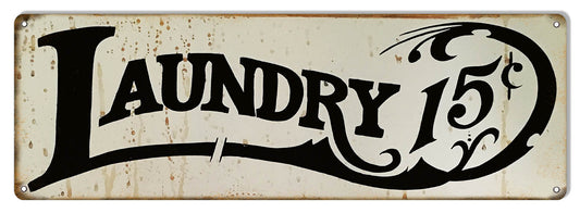 Laundry 15 Cents Vintage Style Metal Sign 6 x 18