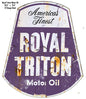 Royal Triton Motor Oil 18.5×21.5