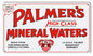 Palmers Mineral Water 8×14