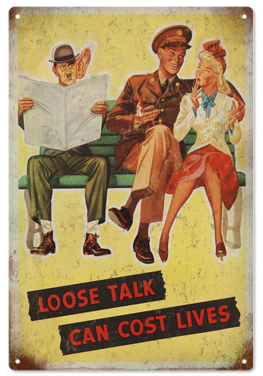 Loose Talk Can Cost Lives War Vintage Style Metal Sign 12 x 18