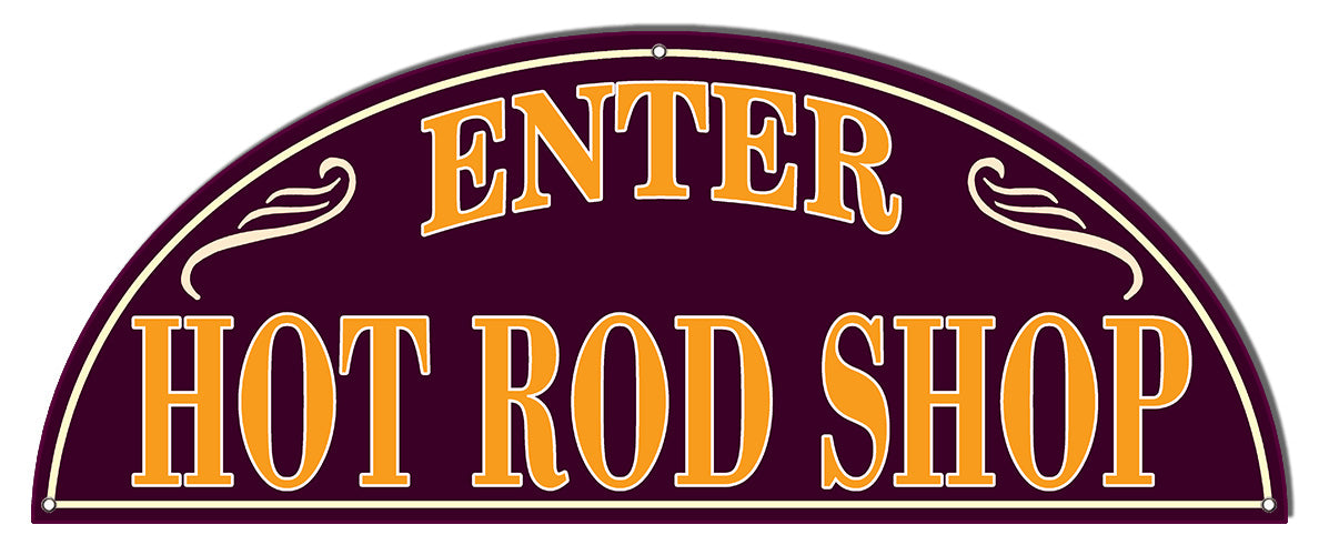 Hot Rod Shop Enter 7×18