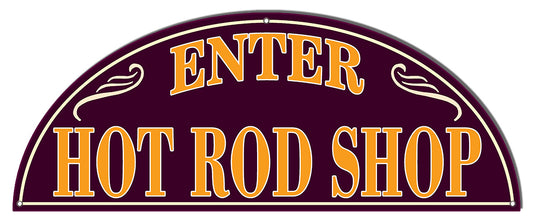 Hot Rod Shop Enter Vintage Style Metal Sign 7 × 18