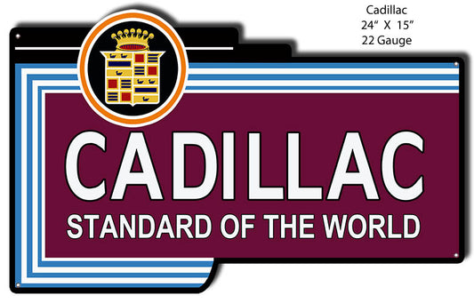 Cadillac Standard Vintage Style Metal Sign 15 × 24