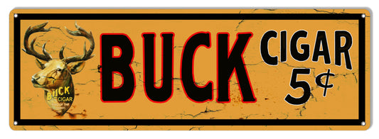 Buck Cigar Vintage Style Metal Sign 6 × 18