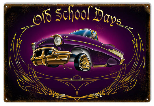 Convertible Old School Days Vintage Style Metal Sign 12 × 18