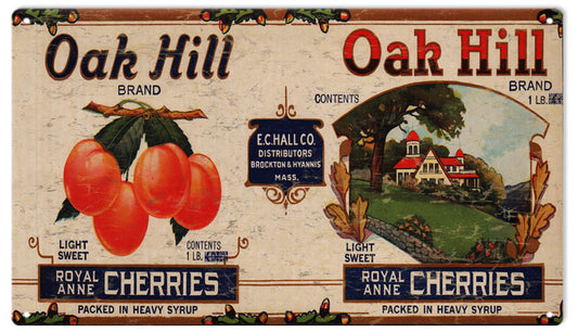 Oak Hill Cherries Brand Vintage Style Metal Sign 8 × 14
