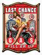 Pin Up Girl Motorcycle Last Chance Gas 14×18
