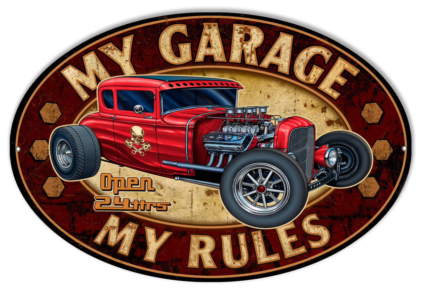 Hot Rod My Garage My Rules 11×18