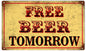 Free Beer Tomorrow Bar 8×14