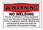 Warning No Welding Industrial 9×12