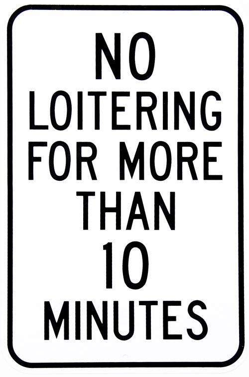 No Loitering Railroad 8x12