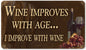 RRW-15 Wine Improves With Age 8x14