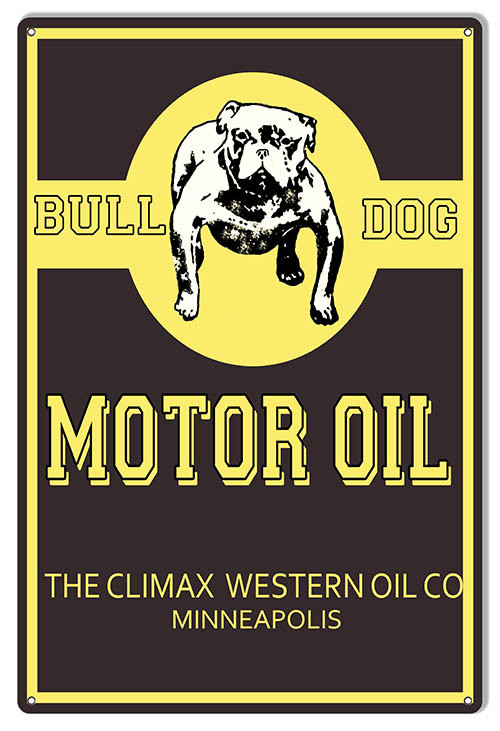 Bull Dog Motor Oil 12×18