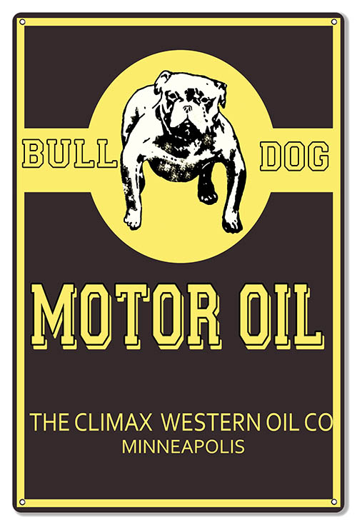 Bull Dog Motor Oil 16×24