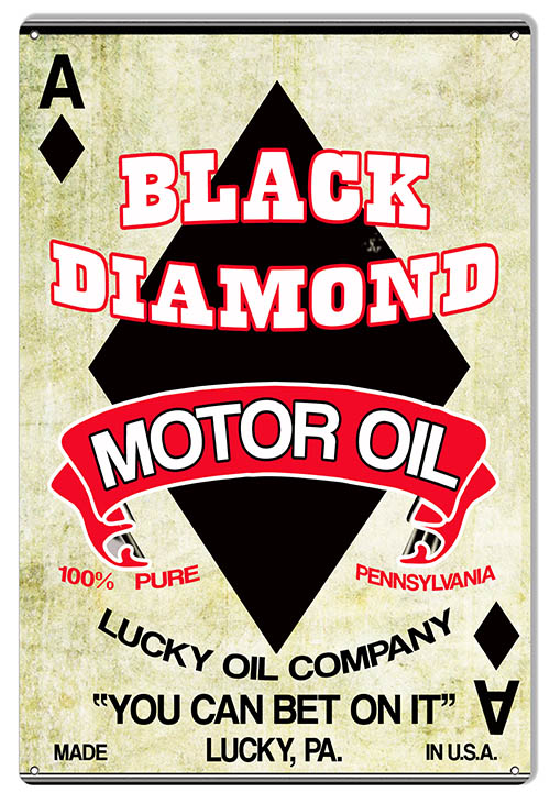 Black Diamond Motor Oil 12×18