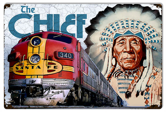 The Chief Santa Fe Railroad Vintage Style Metal Sign 16 × 24