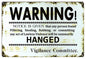 Warning Notice Vigilane Committee 12x18