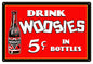 Woosies Beverage Drink 16×24
