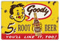 Goody Root Beer Drink 12×18