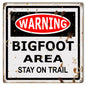 Warning Bigfoot Area 12×12