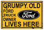 Grumpy Old Ford Owner 18×30