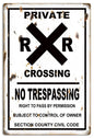 Railroad Xing Private No Trespassing 12×18