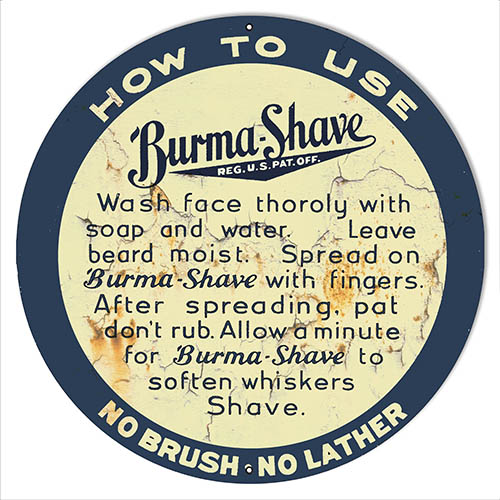 Burma Shave 30 x 30