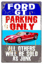 Ford GT Parking Only 16x24