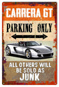 Carrera GT Parking Only 12x18