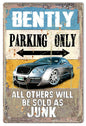 Bentley Parking Only 12x18
