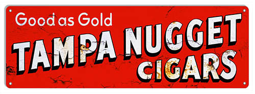 Tampa Nugget Cigars 12×36
