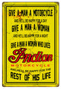 Indian Motorcycle Give A Man A Motorcycle 12×18
