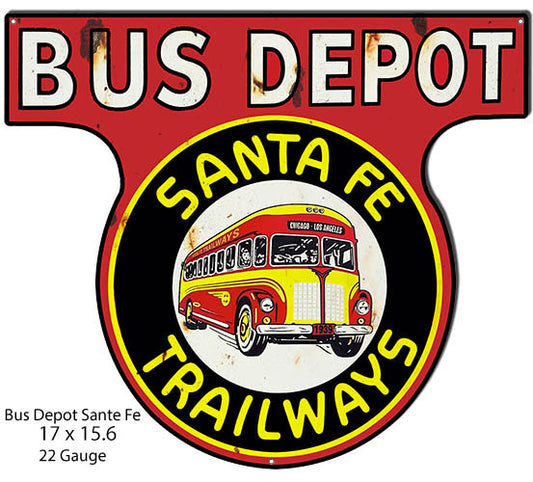 Bus Depot Santa Fe Vintage Style Metal Sign 15 × 17