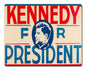 KENNEDY FOR PRESIDENT 15 x 12