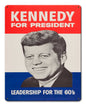KENNEDY FOR PRESIDENT LEADERSHIP 12 x 15